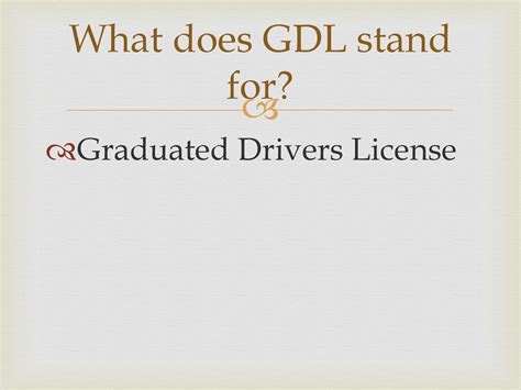 what does gdl stand for in drivers ed