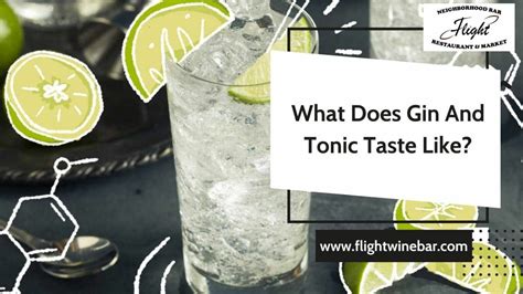 What Does Gin And Tonic Taste Like