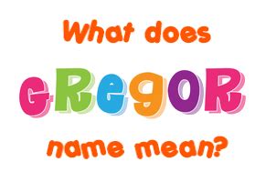 what does gregor mean