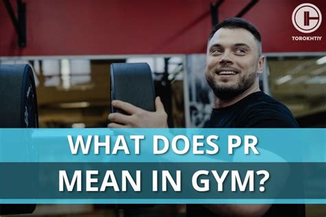 What Does Gym Pr Mean