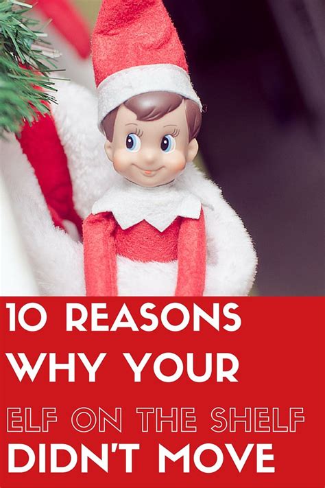 What Does It Mean If Your Elf On The Shelf Doesn T Move