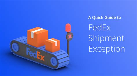 What Does It Mean When It Says Exception On Fedex