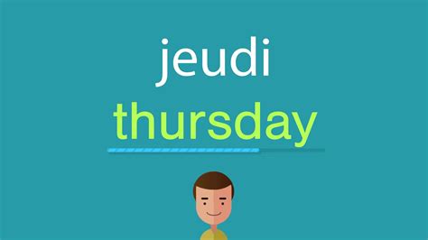 what does jeudi mean in french