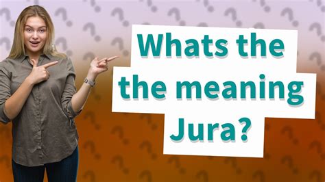 what does jura mean in english