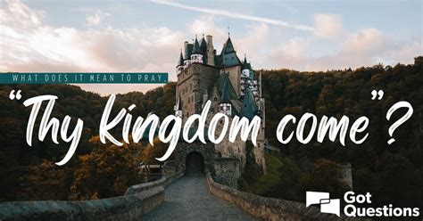 what does kingdom come mean