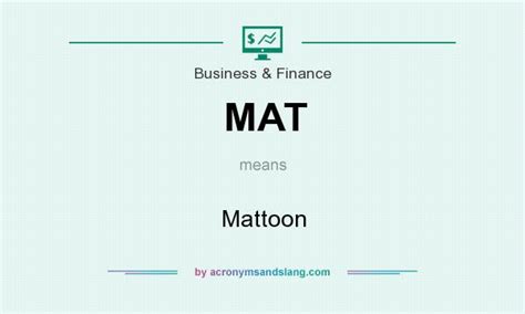 What Does Mat Mean Slang
