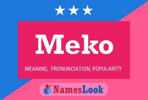 what does meko mean in spanish