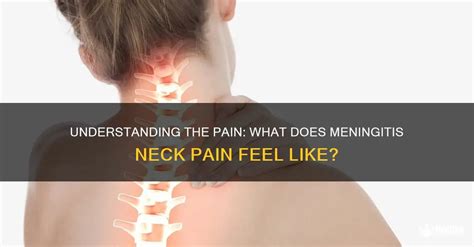 what does meningitis neck pain feel like