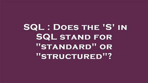 What Does Microsoft Sql Stand For