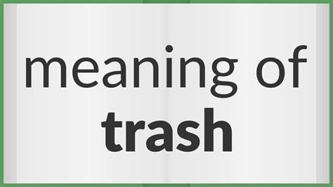 What Does On Trash Mean