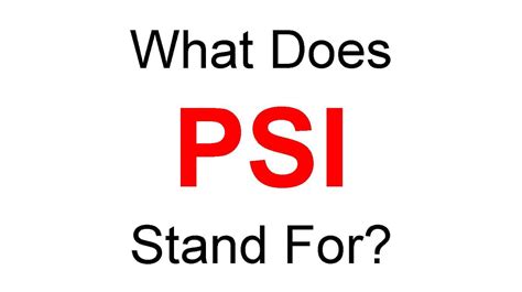 what does psi stand for medical