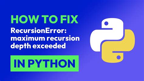 what does recursion error mean in python