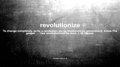 what does revolutionized mean
