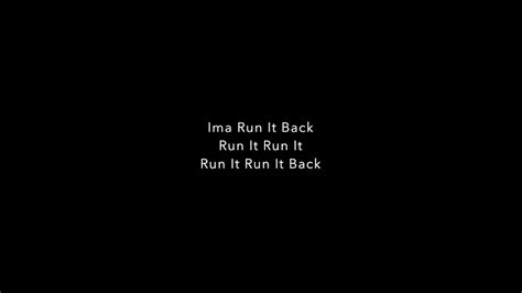 What Does Run It Back Mean Slang