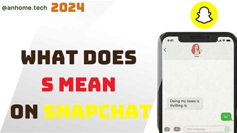 what does s mean in snapchat