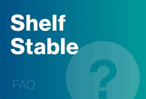 what does shelf stable/ambient mean