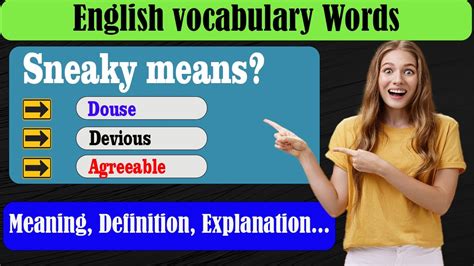 What Does Sneaky Like Mean