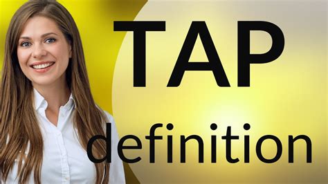 What Does Tap Mean Verb