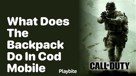 What Does The Backpack Do In Cod Mobile