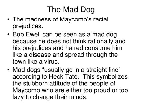 What Does The Dead Dog Remaining Dangerous Symbolize In To Kill A Mockingbird