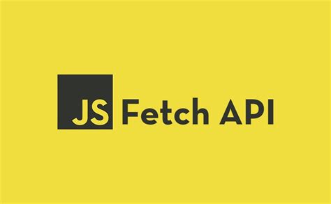 what does the fetch api allow you to do in javascript
