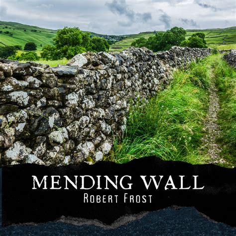 What Does The Mending Wall Mean