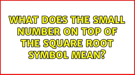 what does the tiny number mean in math