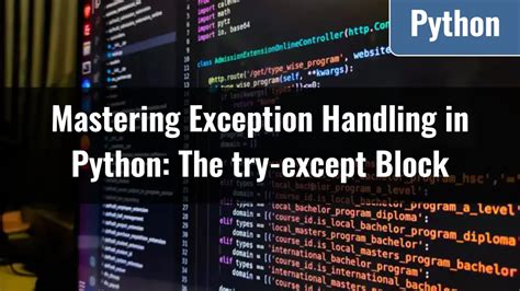 what does the try block do in exception handling in python