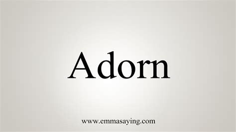 what does the word adorn mean