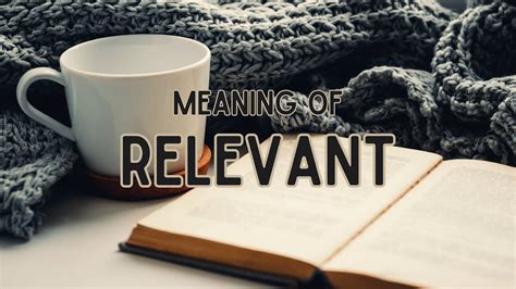 what does the word relevant mean in english