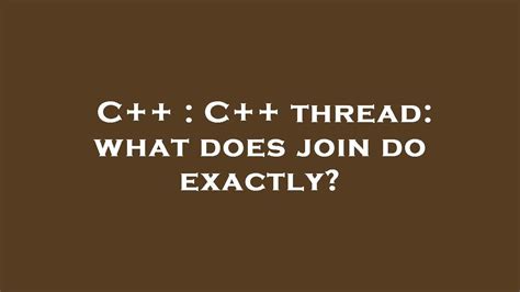 What Does Thread Mean C++