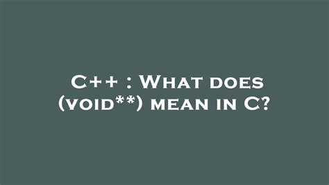 what does void mean in c++