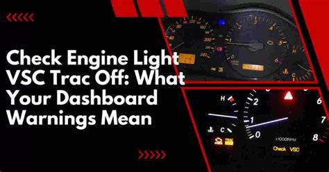 What Does Vsc Check Engine Light Mean