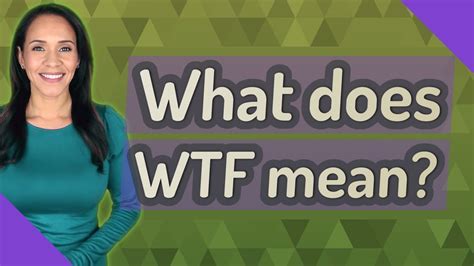 What Does Wtf Mean