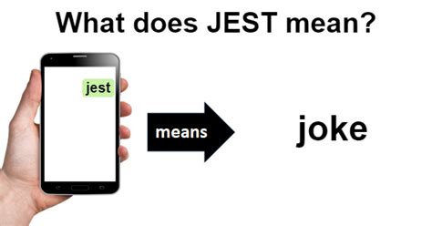 What Does You Jest Mean