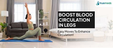 What Exercises Help Circulation
