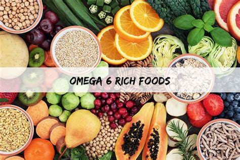 what foods contain omega 6 fatty acids