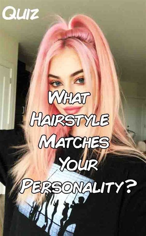  79 Ideas What Hairstyle Suits My Personality Quiz For Long Hair