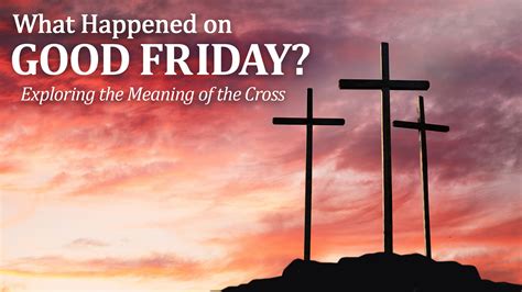 what happened on good friday in the holy week