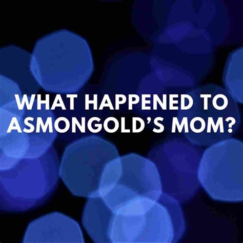 what happened to asmongold's mom