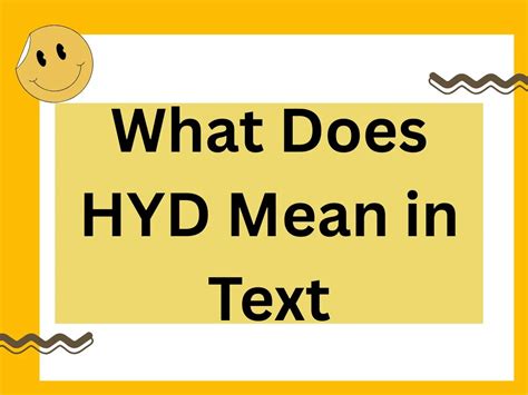 what hyd mean in text