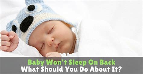 what if my baby won't sleep on his back