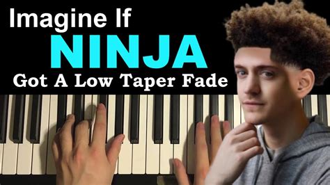 what if ninja got a low taper fade song