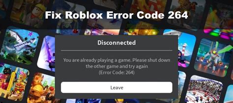 what is 264 error code in roblox