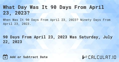 what is 90 days from 05/23/2023