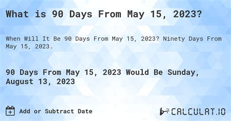 what is 90 days from 5/23/2023