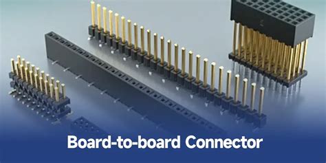 What Is A Board To Board Connector
