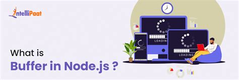 What Is A Buffer In Node Js
