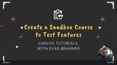 what is a canvas sandbox course