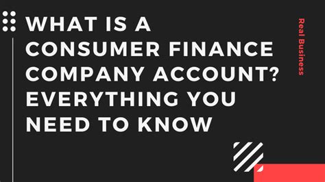 what is a consumer finance company account